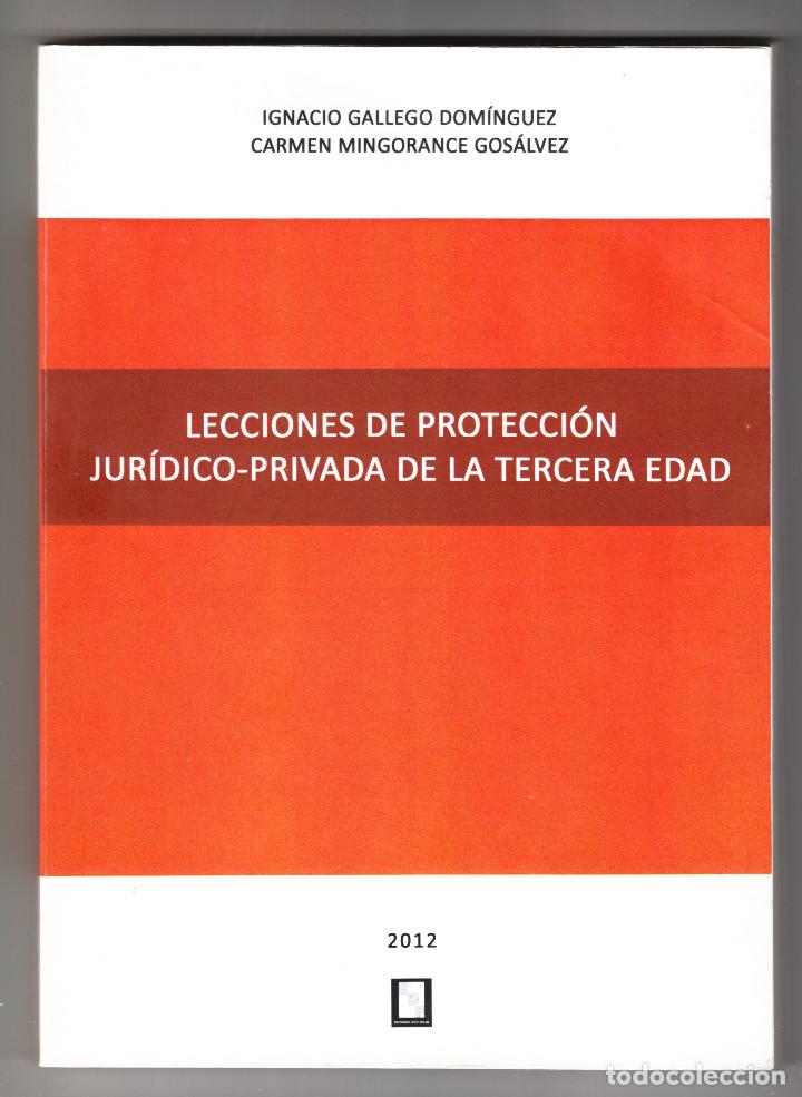 Second hand books: LECCIONES DE PROTECCI&Oacute;N JUR&Iacute;DICO-PRIVADA DE LA TERCERA EDAD 2012