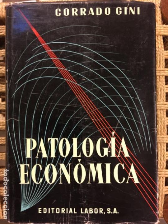 Gebrauchte B&uuml;cher: PATOLOGIA ECONOMICA, CORRADO GINI
