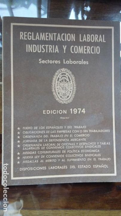 Libri di seconda mano: REGLAMENTACION LABORAL INDUSTRIA Y COMERCIO,EDICION 1974