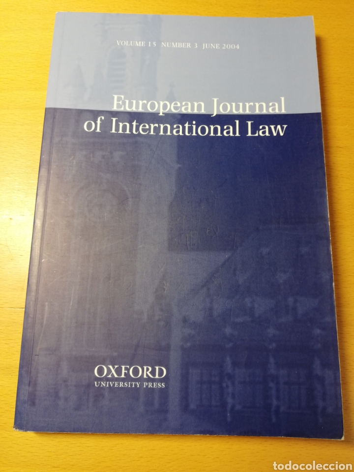 Libri di seconda mano: EUROPEAN JOURNAL OF INTERNATIONAL LAW. VOLUME 15, NUMBER 3, JUNE 2004