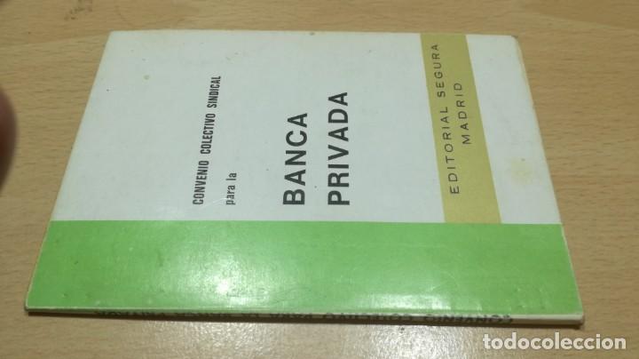 Gebrauchte B&uuml;cher: BANCA PRIVADA - CONVENIO COLECTIVO SINDICAL 1975 EDITORIAL SEGURA		H105