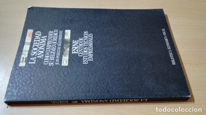 Gebrauchte B&uuml;cher: LA SOCIEDAD ANONIMA COMO COMPRENDER SU REGIMEN JURIDICO - ESINE		L204