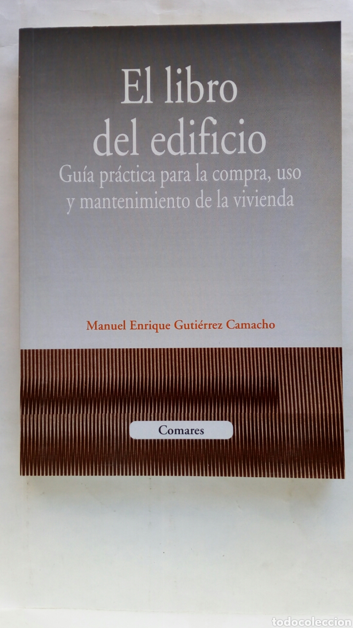 Libros de segunda mano: El libro del edificio. Manuel Enrique Guti&eacute;rrez Camacho. - Foto 1