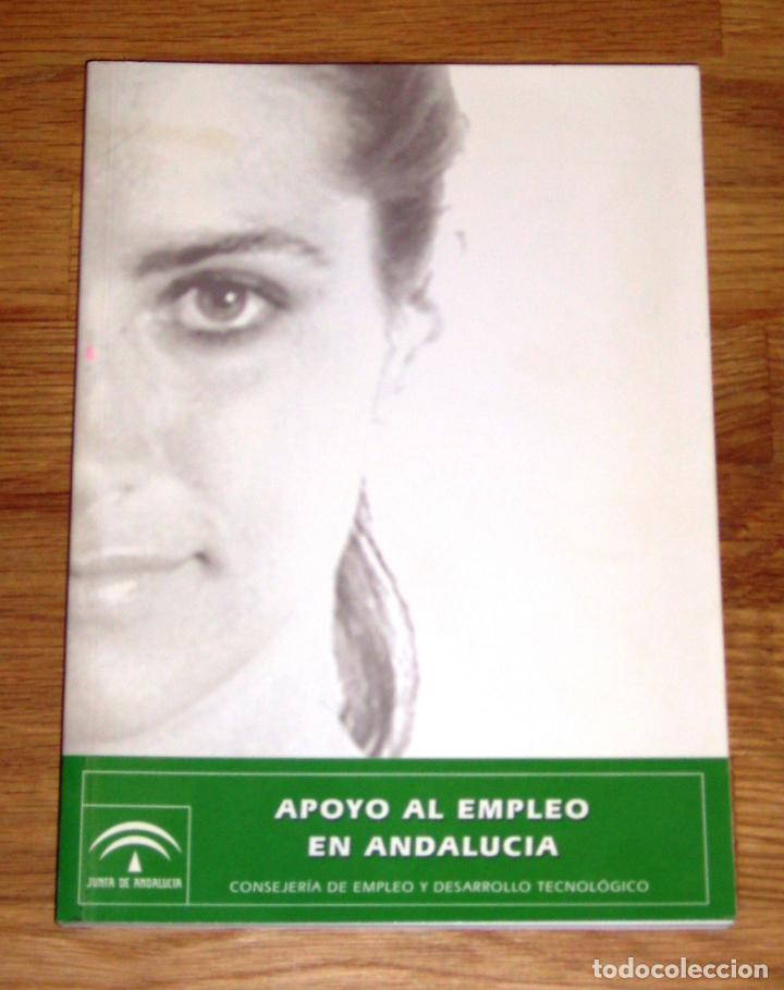 Libri di seconda mano: APOYO AL EMPLEO EN ANDALUC&Iacute;A