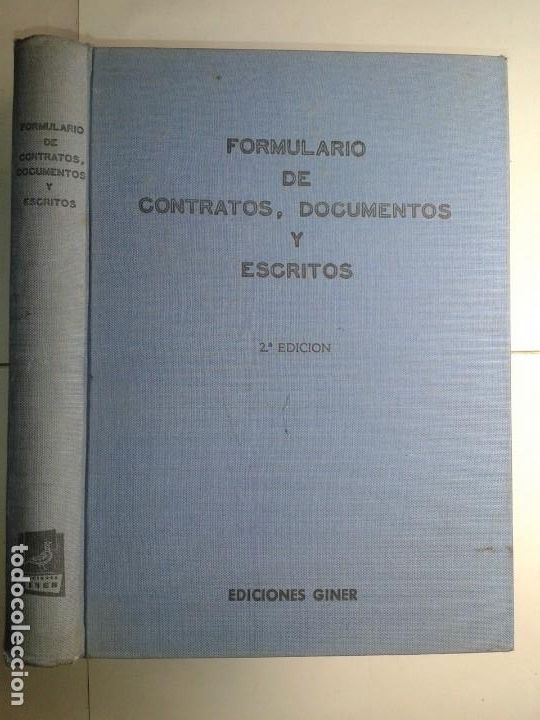 Libros de segunda mano: FORMULARIO DE CONTRATOS DOCUMENTOS Y ESCRITOS 1957 2&ordf; EDICI&Oacute;N GINER - Foto 1