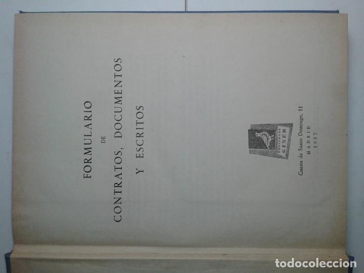 Libros de segunda mano: FORMULARIO DE CONTRATOS DOCUMENTOS Y ESCRITOS 1957 2&ordf; EDICI&Oacute;N GINER - Foto 2