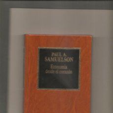 Libros de segunda mano: PAUL A. SAMUELSON. ECONOMIA DESDE EL CORAZON