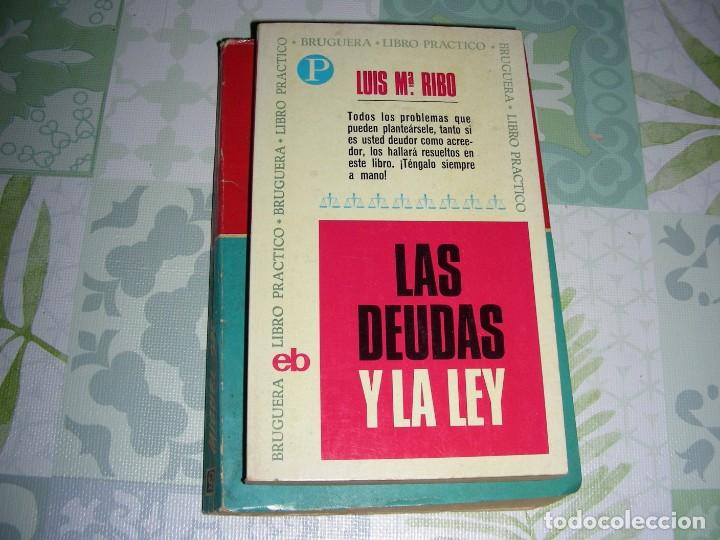 Libros de segunda mano: LAS DEUDAS Y LA LEY , LUIS M&ordf;. RIBO - Foto 1