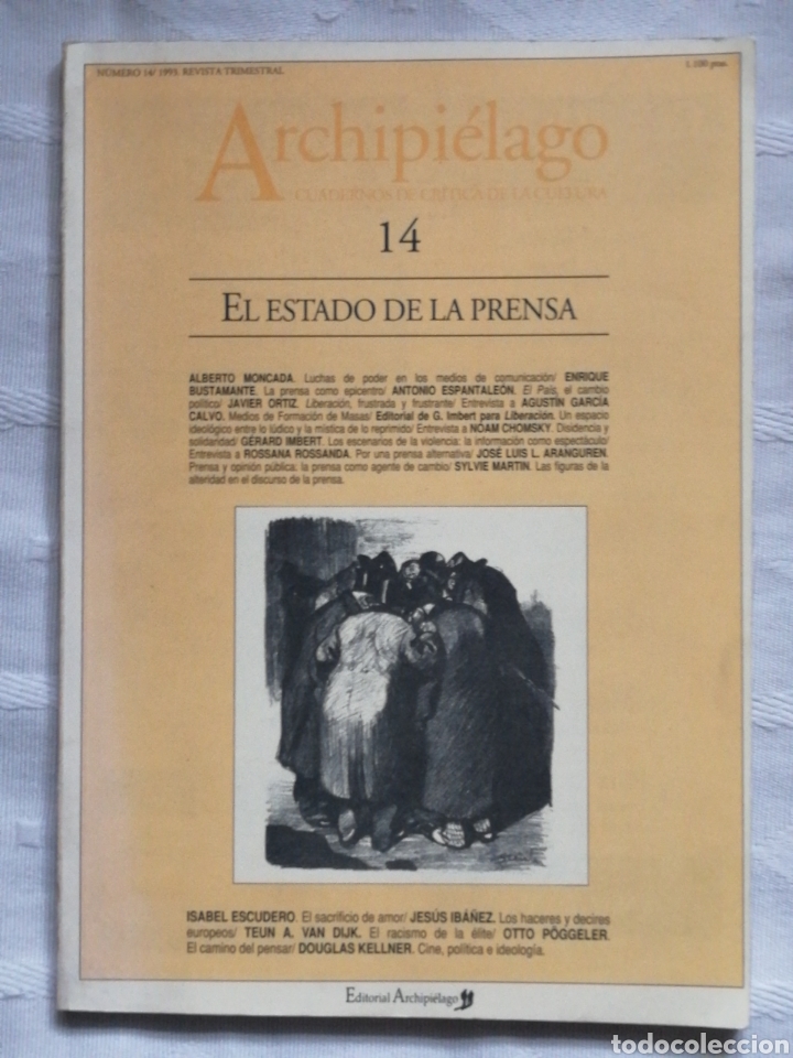 Libri di seconda mano: Archipi&eacute;lago: cuadernos de cr&iacute;tica de la cultura, n. 14 (1993). El estado de la prensa In folio rust
