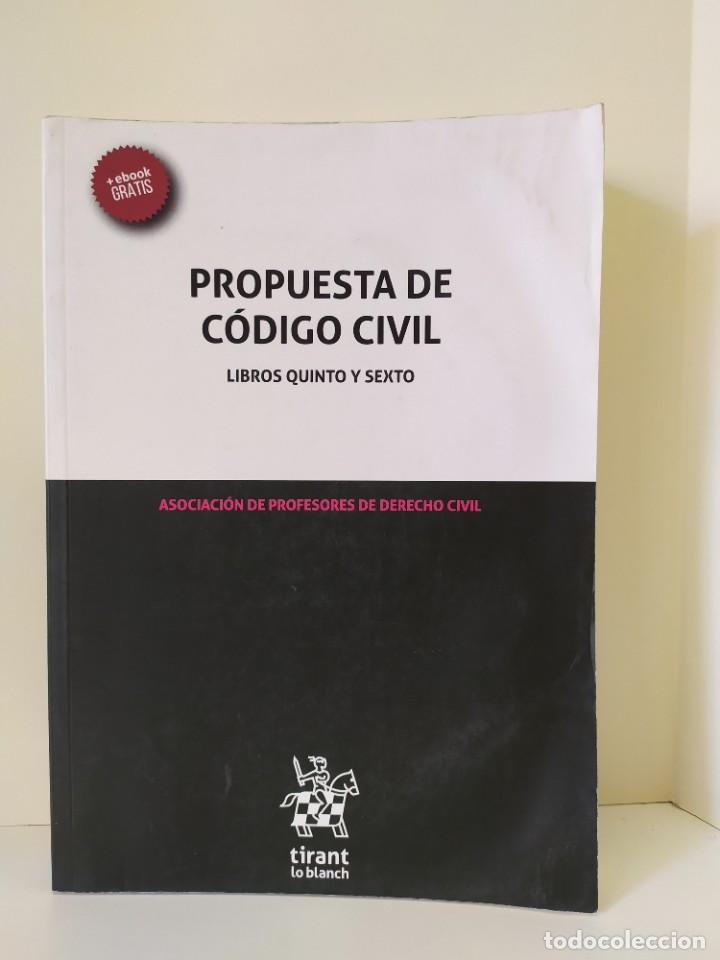 propuesta de código civil. libros quinto y sext Comprar