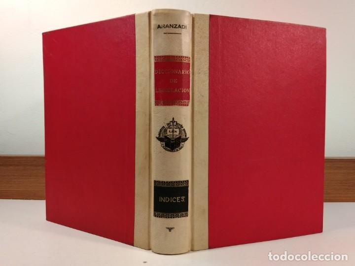 Gebrauchte B&uuml;cher: DICCIONARIO DE LEGISLACI&Oacute;N. Legislaci&oacute;n espa&ntilde;ola en vigencia al 31 de diciembre de 1950. &Iacute;NDICES