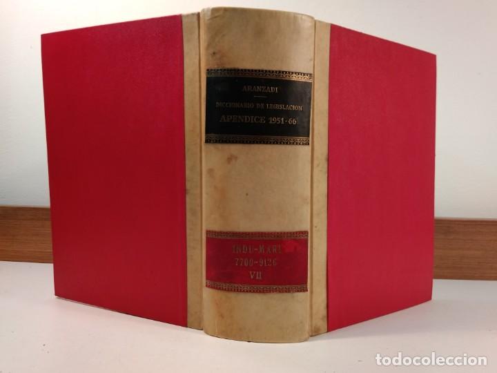 Second hand books: DICCIONARIO DE LEGISLACI&Oacute;N. AP&Eacute;NDICE 1951-66 al 31 de diciembre de 1966 Tomo VII INDU-MARI 7700-9126