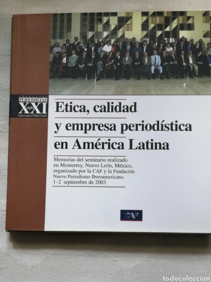 Livres d'occasion: Etica, calidad y empresa period&iacute;stica en America latina Memorias del seminario en Monterrey.