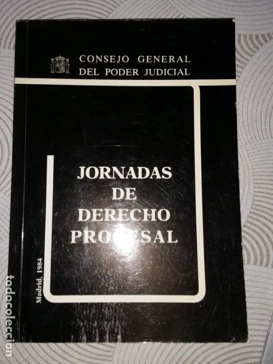 Libros de segunda mano: JORNADAS DE DERECHO PROCESAL - CONSEJO GENERAL DEL PODER JUDICIAL - MADRID -1984 - Foto 1