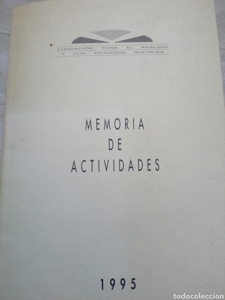 Libri di seconda mano: Fundaci&oacute;n para el an&aacute;lisis y los estudios sociales. 1995 (pre faes) partido popular