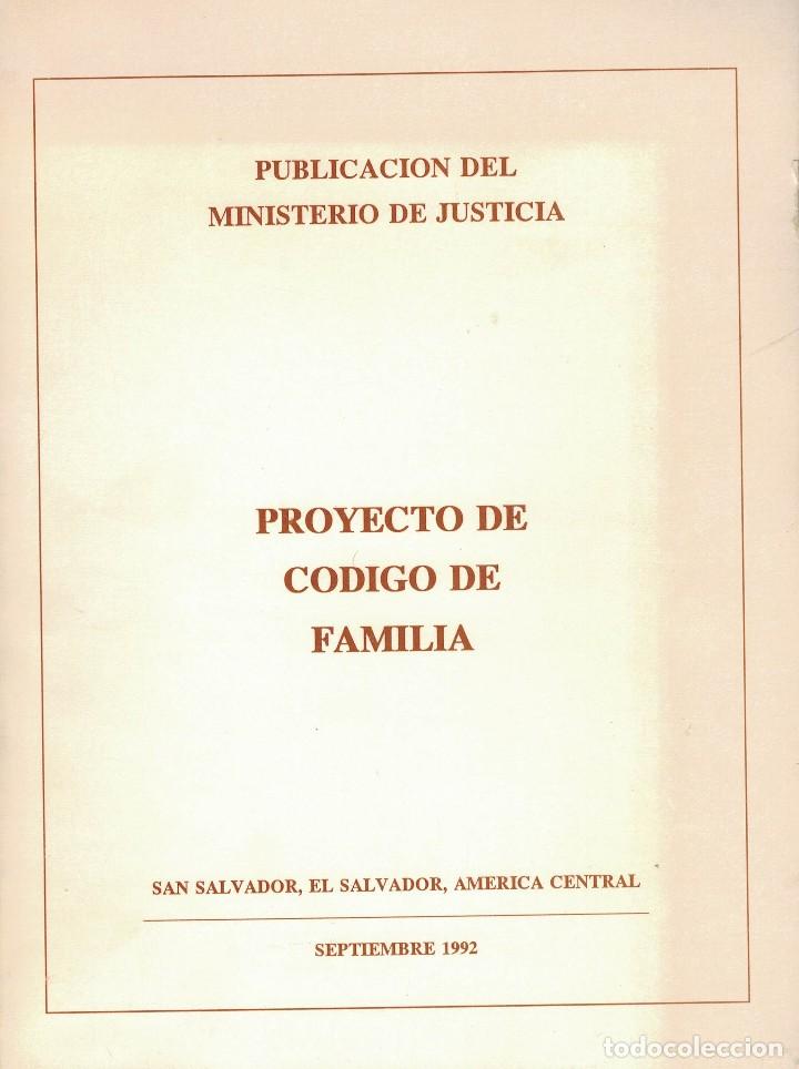 Libri di seconda mano: Proyecto de C&oacute;digo de Familia. / San Salvador 1992