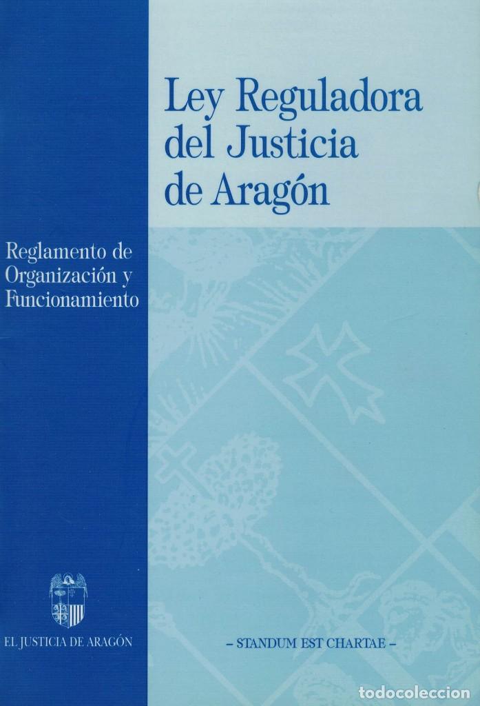 Libri di seconda mano: Ley Reguladora del Justicia de Arag&oacute;n