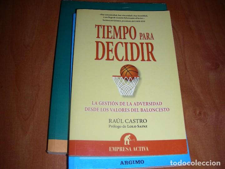 Libros de segunda mano: TIEMPO PARA DECIDIR , RAUL CASTRO - Foto 1