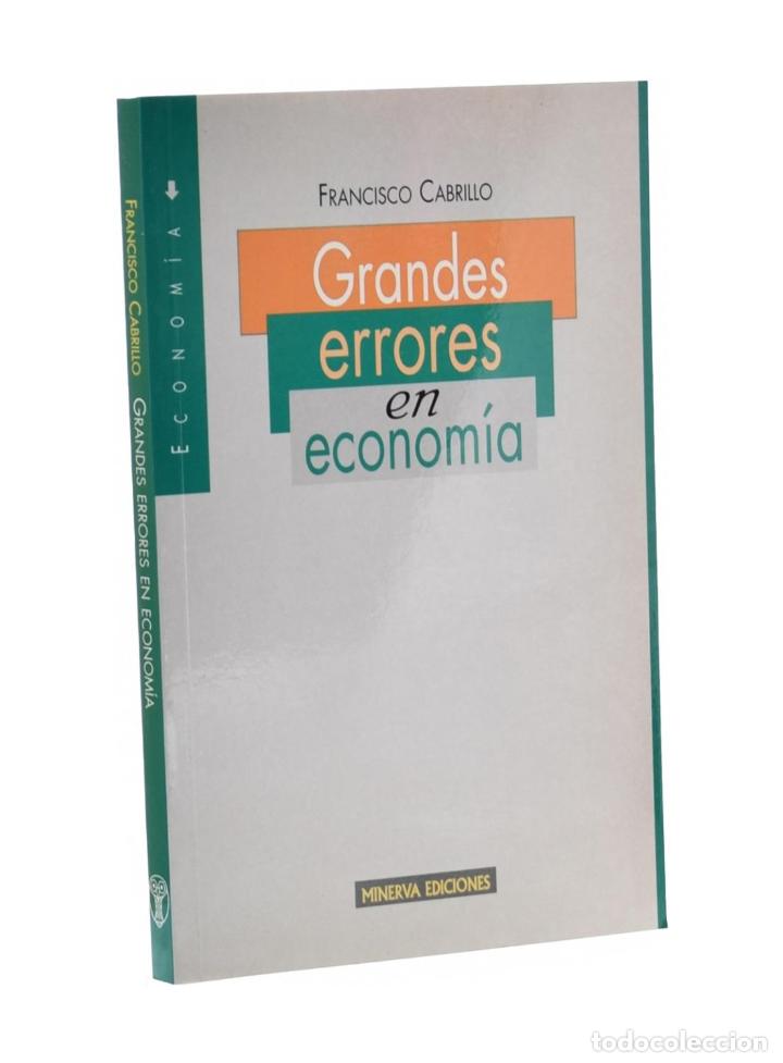 Libri di seconda mano: GRANDES ERRORES EN ECONOM&Iacute;A - CABRILLO, Francisco