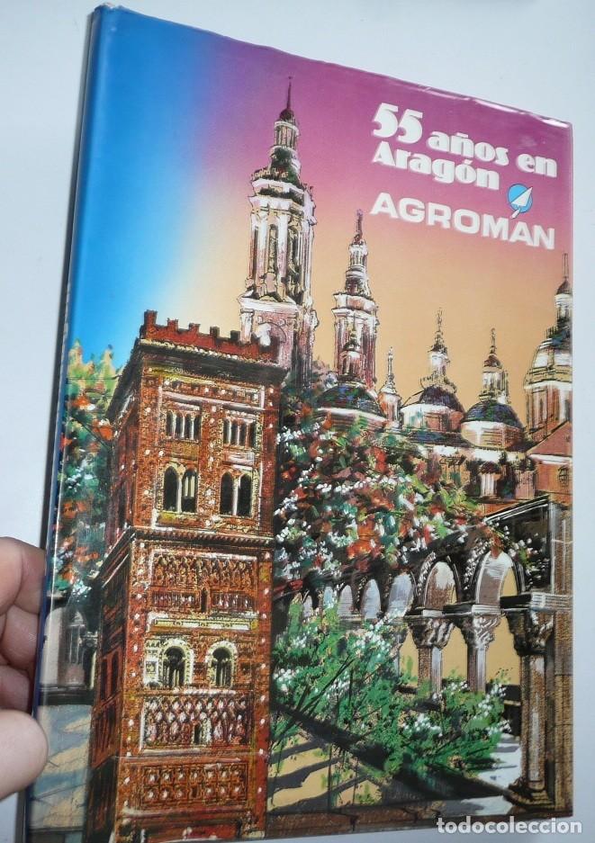 Libri di seconda mano: Agroman. 55 a&ntilde;os en Arag&oacute;n (1987)