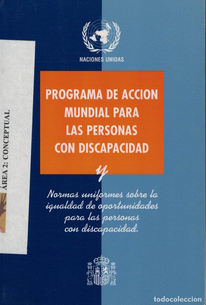 Libri di seconda mano: Programa de acci&oacute;n mundial para las personas con discapacidad. Igualdad de oportunidades