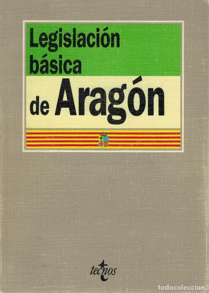 Libri di seconda mano: Legislaci&oacute;n b&aacute;sica de Arag&oacute;n
