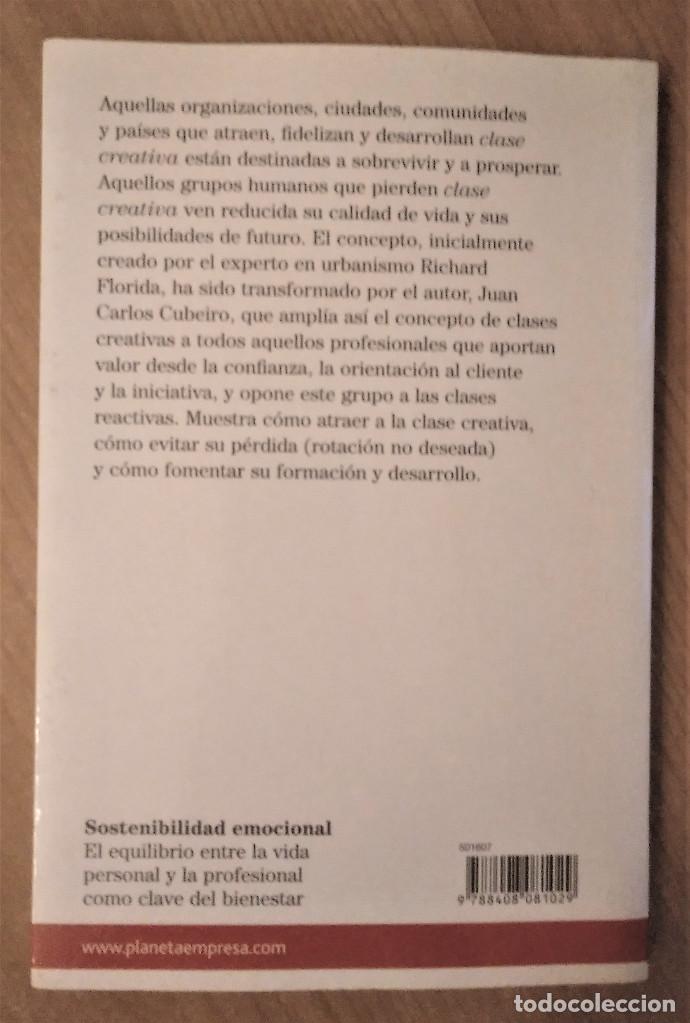 Libros de segunda mano: Clase Creativa. El poder del talento para la innovaci&oacute;n, Cubeiro, 2008 - Foto 7