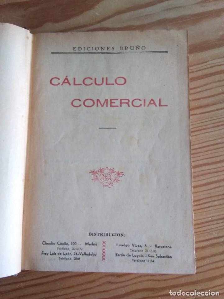 Libros de segunda mano: C&Aacute;LCULO COMERCIAL. 1951 - Foto 2