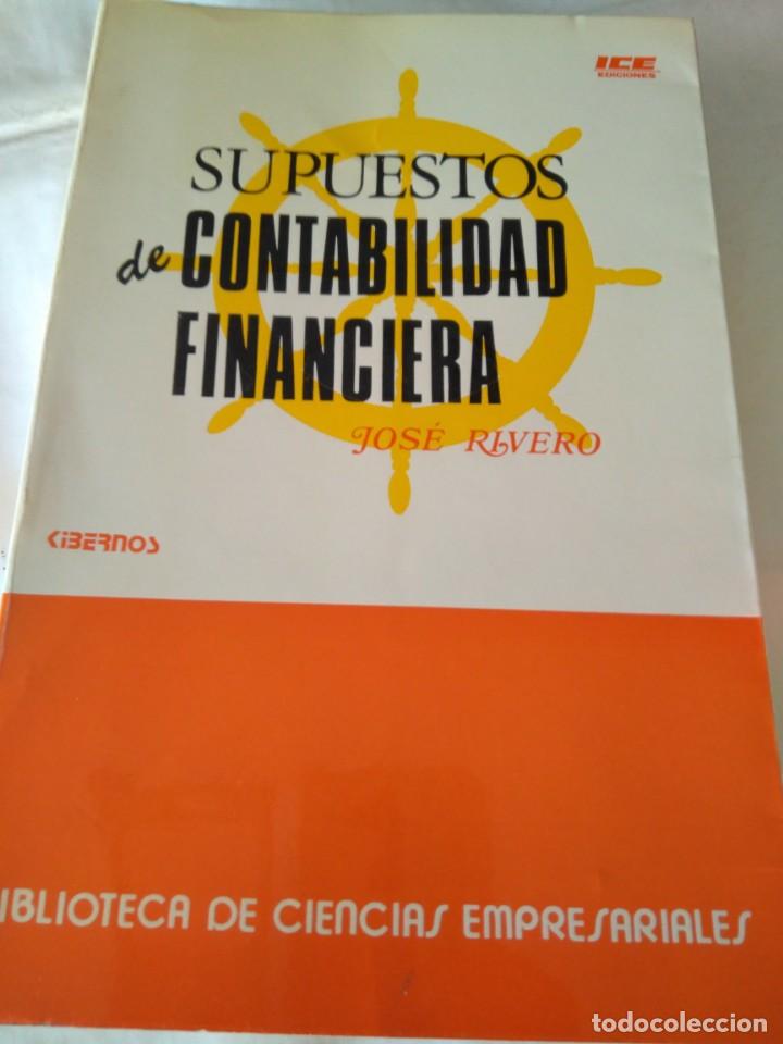 Second hand books: SUPUESTOS DE CONTABILIDAD FINANCIERA JOS&Eacute; RIVERO EDICIONES ICE 1977 568 PGS