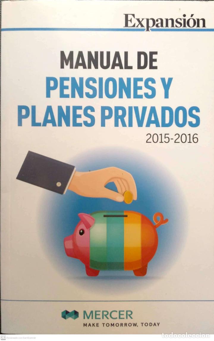 Libri di seconda mano: Manual de pensiones y Planes privados 2015/16. Expansion-Mercer.