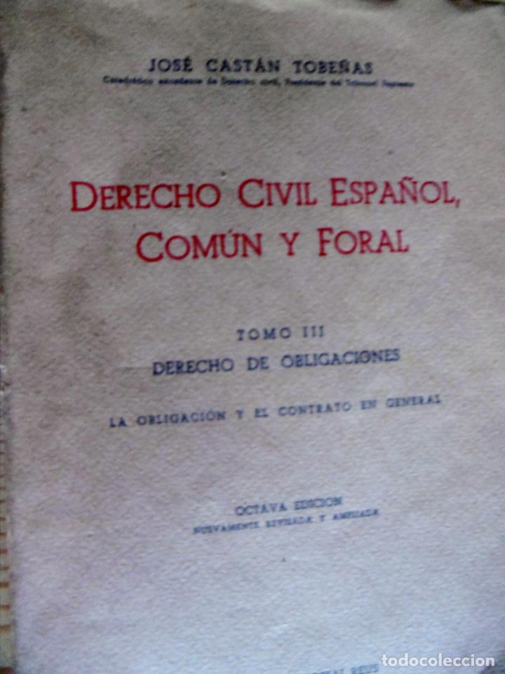 Libros de segunda mano: DERECHO CIVIL ESPA&Ntilde;OL,COMUN Y FORAL - Foto 1
