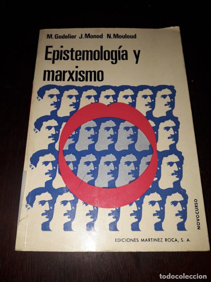 Libros de segunda mano: LIBRO 2355 EPISTEMOLOGIA Y MARXISMO M GODELIER EDICIONES MARTINEZ ROCA