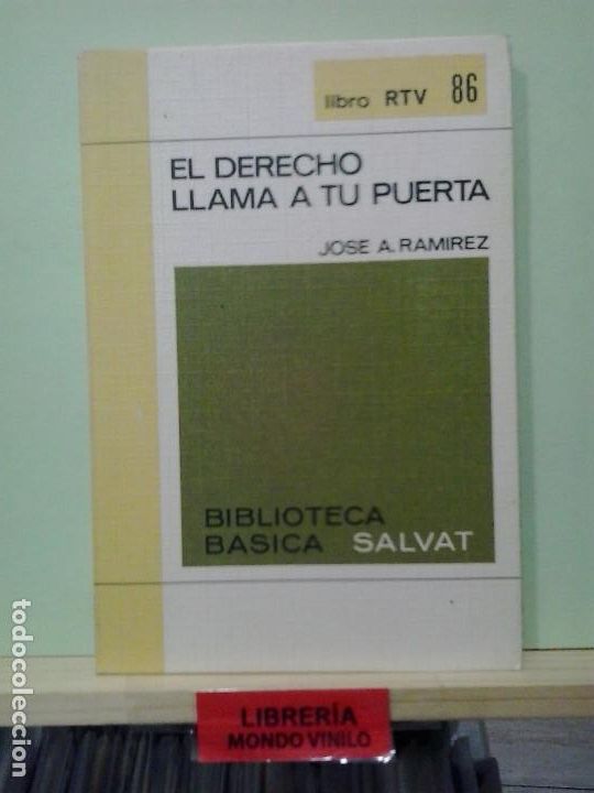 Libros de segunda mano: LMV - El derecho llama a tu puerta. Jos&eacute; A. Ramirez - Foto 1