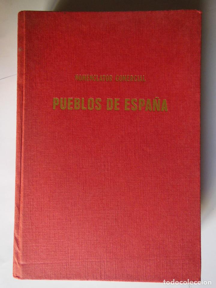 Libri di seconda mano: NOMENCLATOR COMERCIAL PUEBLOS DE ESPA&Ntilde;A. 1982
