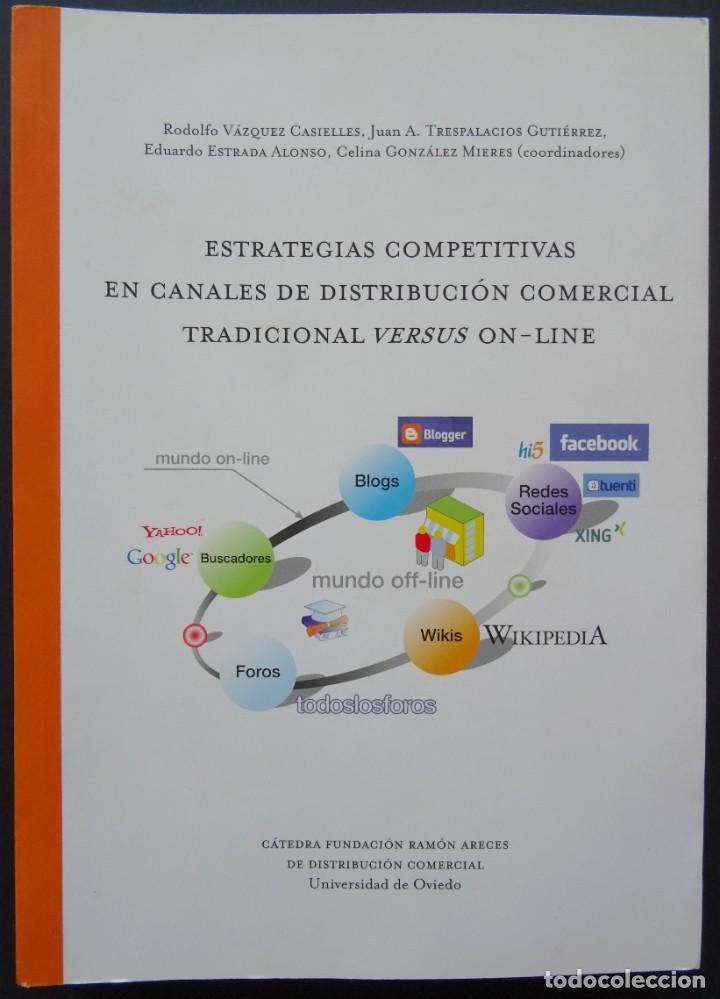 Libros de segunda mano: Estrategias competitivas en canales de distribuci&oacute;n comercial tradicional versus on-line &ndash; F. Areces