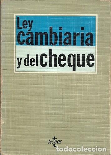 Libros de segunda mano: LEY CAMBIARIA Y DEL CHEQUE - Foto 1