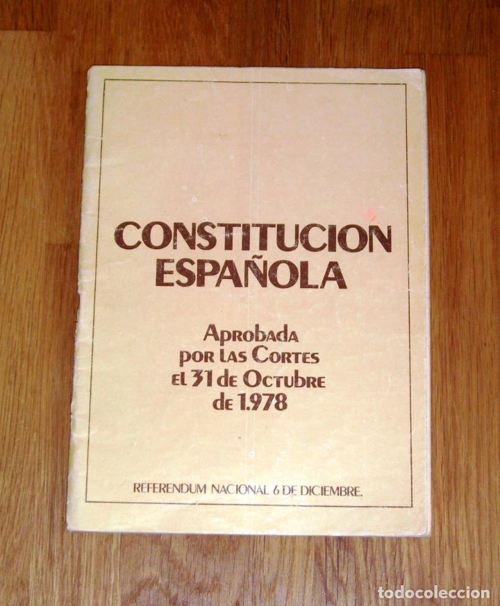 Libri di seconda mano: CONSTITUCI&Oacute;N ESPA&Ntilde;OLA : Aprobada por las Cortes el d&iacute;a 31 de octubre de 1978 : Refer&eacute;ndum nacional 6