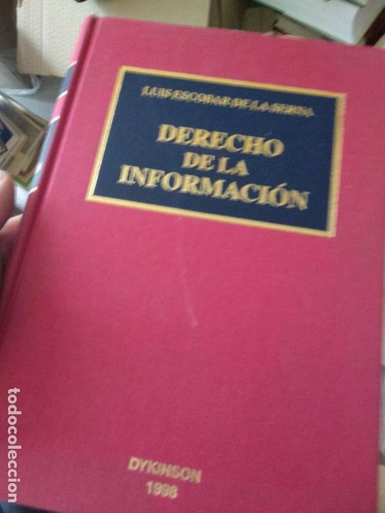 ESCOBAR DE LA SERNA Luis. - DERECHO DE LA INFORMACION.