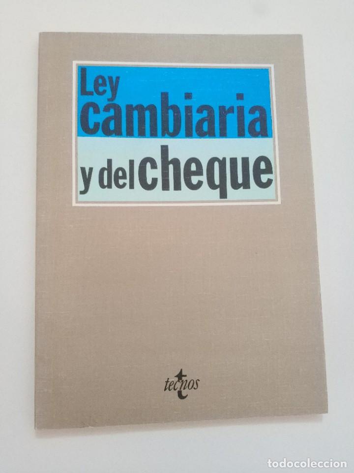 Libros de segunda mano: LEY CAMBIARIA Y DEL CHEQUE - Foto 1