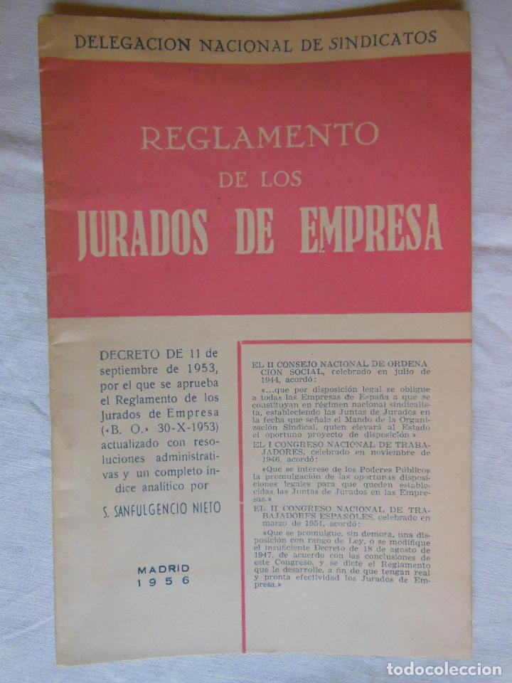 Libros de segunda mano: REGLAMENTO DE LOS JURADOS DE EMPRESA. SANFULGENCIO NIETO. 1956