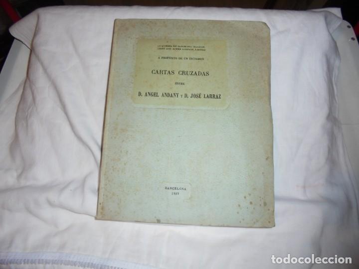 Libri di seconda mano: A PROPOSITO DE UN DICTAMEN CARTAS CRUZADAS ENTRE ANGEL ANDANY Y JOSE LARRAZ.BARCELONA 1957