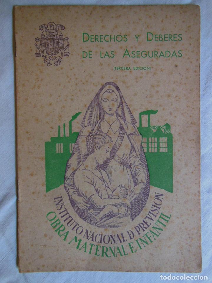 Livros em segunda m&atilde;o: DERECHOS Y DEBERES DE LAS ASEGURADAS. OBRA MATERNAL E INFANTIL, BOSCH MARIN JUAN. 1945