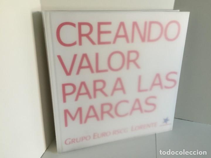 Second hand books: CREANDO VALOR PARA LAS MARCAS. GRUPO EURO RSCG LORENTE. THE SALES MACHINE. EONE. INTERPROFIT.