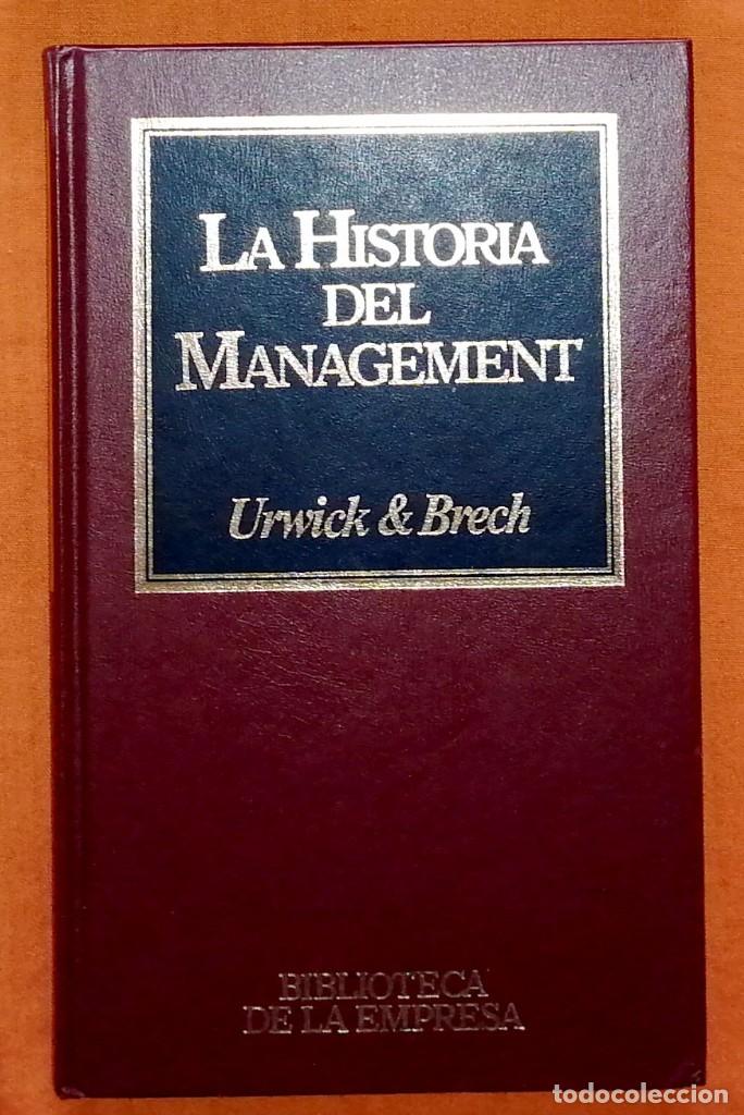 Libros de segunda mano: La historia del management Urwick & Brech