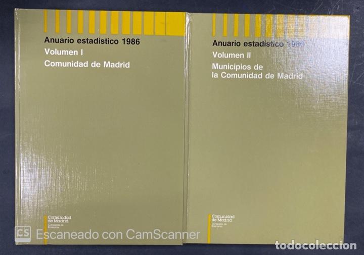 Second hand books: ANUARIO ESTAD&Iacute;STICO 1986. VOLUMEN I Y II. COMUNIDAD DE MADRID. MADRID, 1985.