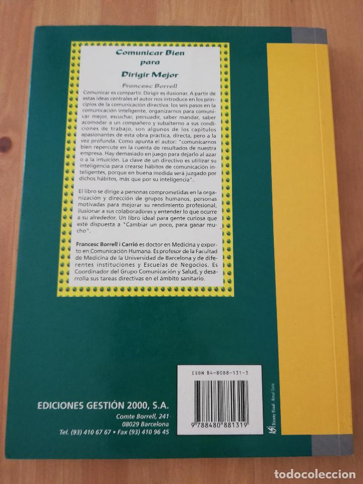 Libros de segunda mano: COMUNICAR BIEN PARA DIRIGIR MEJOR (FRANCESC BORRELL) - Foto 11