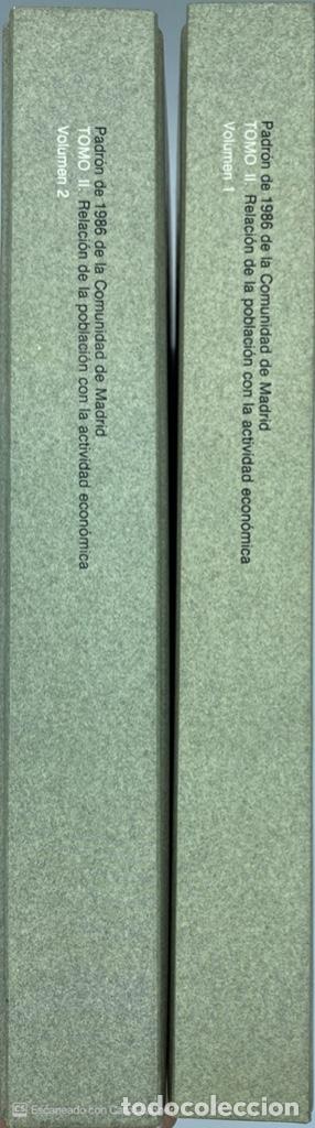 Gebrauchte B&uuml;cher: PADR&Oacute;N DE 1986 DE MADRID.TOMO II. RELACION DE LA POBLACION CON LA ACTVIDAD ECONOMICA. VOL. I Y II.