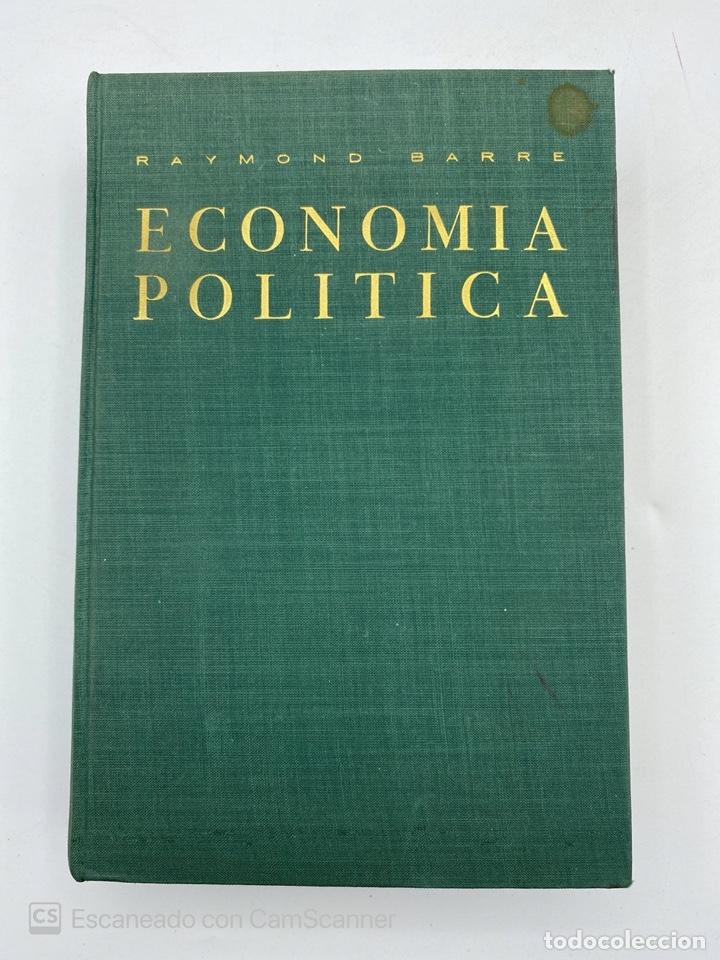 Second hand books: ECONOM&Iacute;A POLITICA. TOMO II. RAYMOND BARRE. EDICIONES ARIEL. PAGS: 667