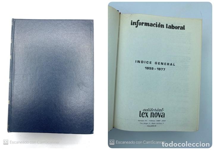 Second hand books: INFORMACI&Oacute;N LABORAL. INDICE GENERAL 1959-1977. EDITORIAL LEX NOVA.VALLADOLID, 1979. PAGS: 1366