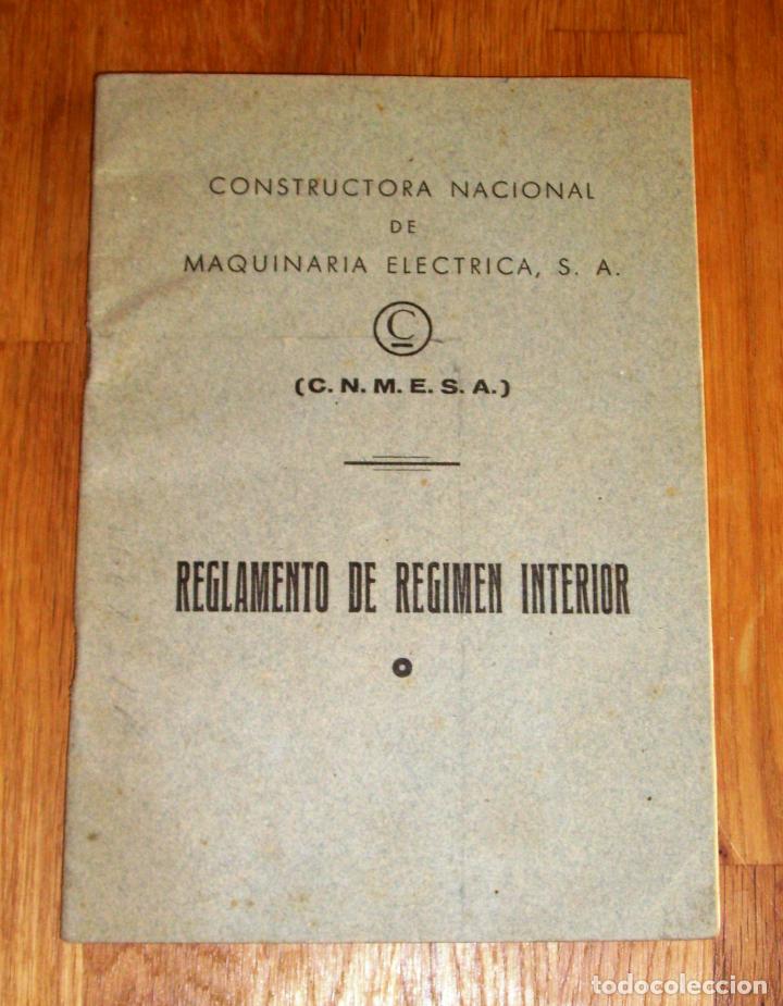 Second hand books: REGLAMENTO DE R&Eacute;GIMEN INTERIOR / C.N.M.E.S.A. (CENEMESA)